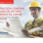 Construction Company Increases Oil Life With Shell Rimula R4 15W-40